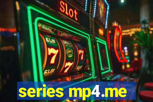 series mp4.me