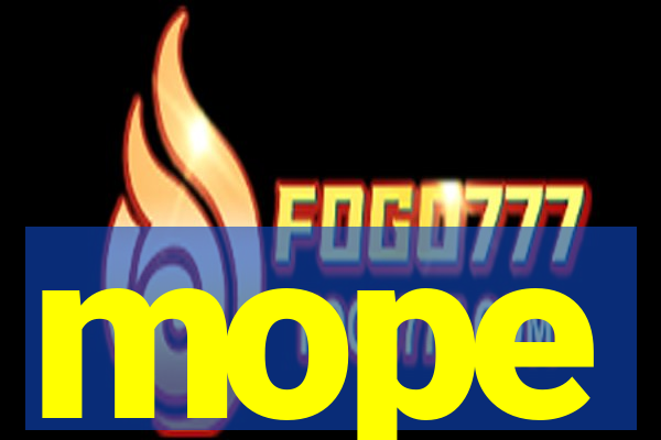 mope
