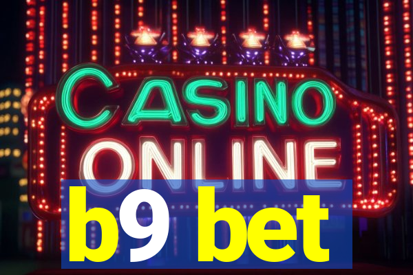 b9 bet