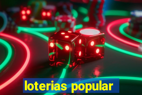 loterias popular