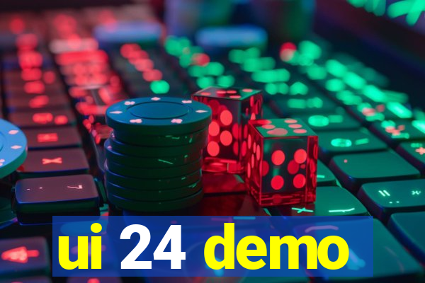 ui 24 demo