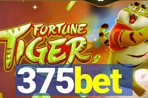 375bet