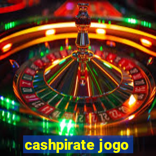 cashpirate jogo