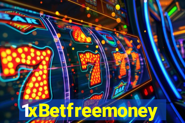 1xBetfreemoney