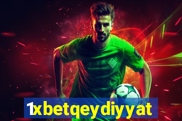 1xbetqeydiyyat
