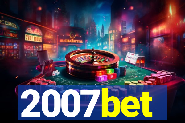 2007bet