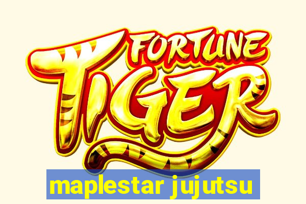 maplestar jujutsu