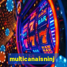 multicanaisninja