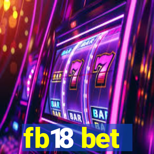 fb18 bet