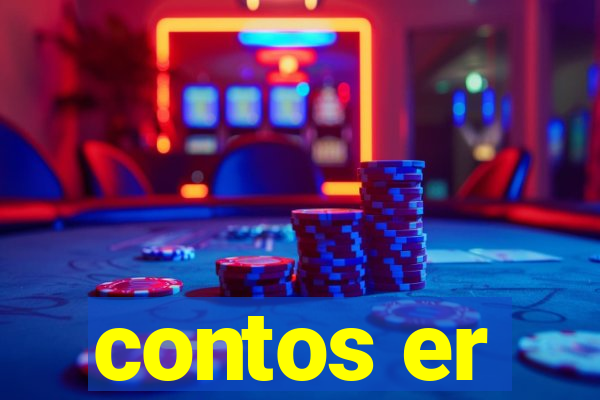 contos er