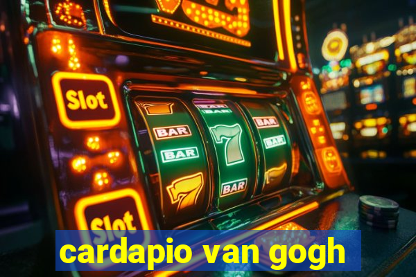 cardapio van gogh