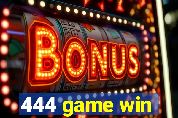 444 game win