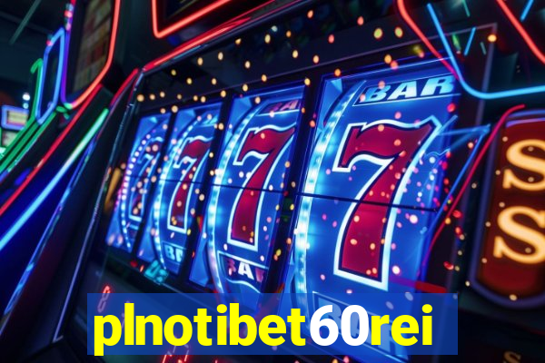 plnotibet60rei