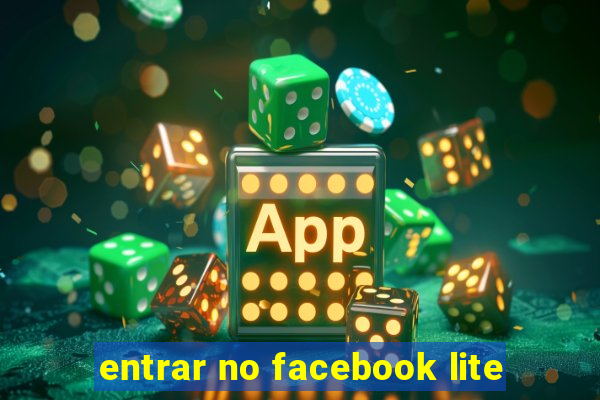 entrar no facebook lite