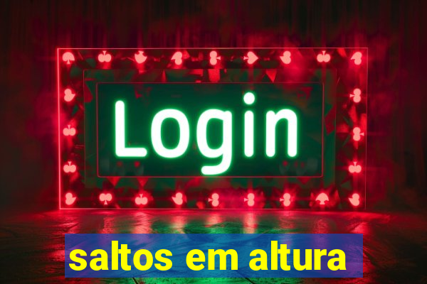 saltos em altura