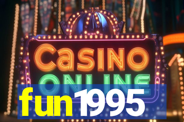 fun1995