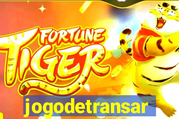 jogodetransar
