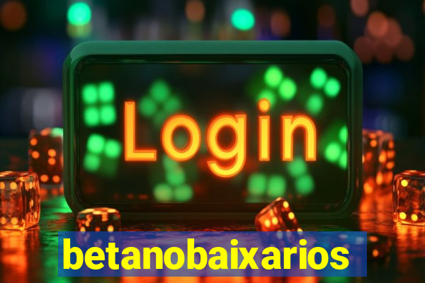 betanobaixarios