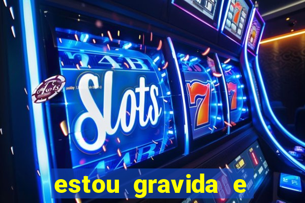 estou gravida e desempregada o que fazer para ganhar dinheiro