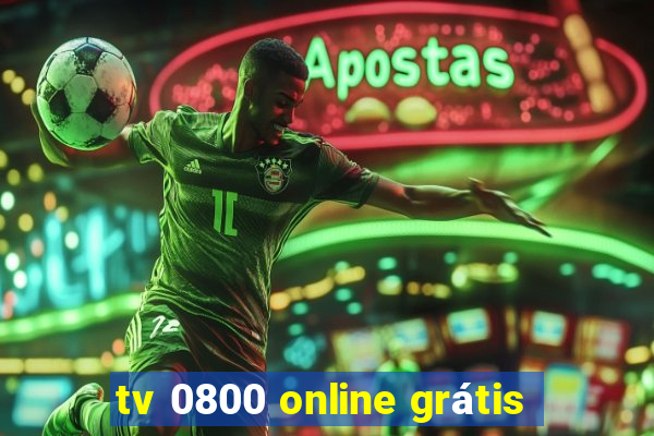 tv 0800 online grÃ¡tis