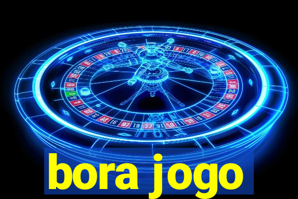 bora jogo