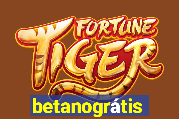betanogrÃ¡tis