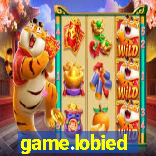 game.lobied
