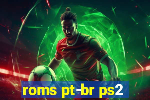 roms pt-br ps2