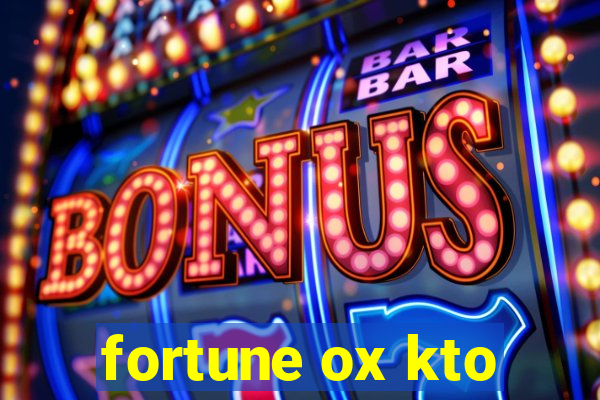 fortune ox kto