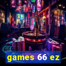 games 66 ez
