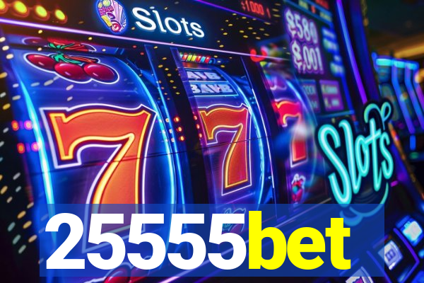 25555bet