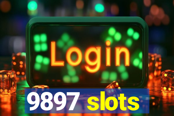9897 slots