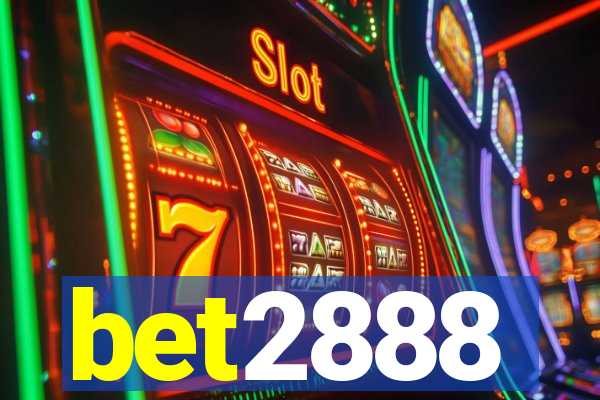 bet2888