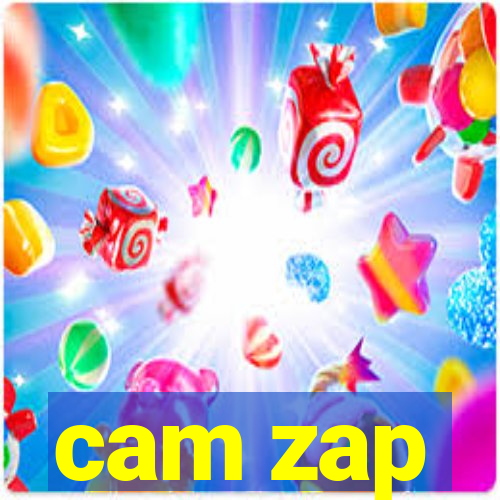 cam zap