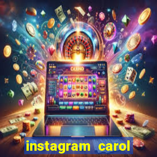 instagram carol muniz bahia