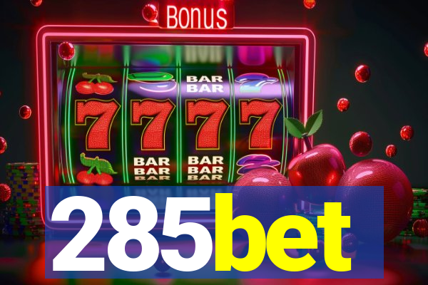 285bet