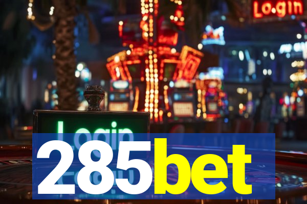 285bet