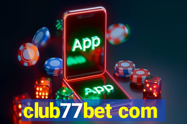 club77bet com