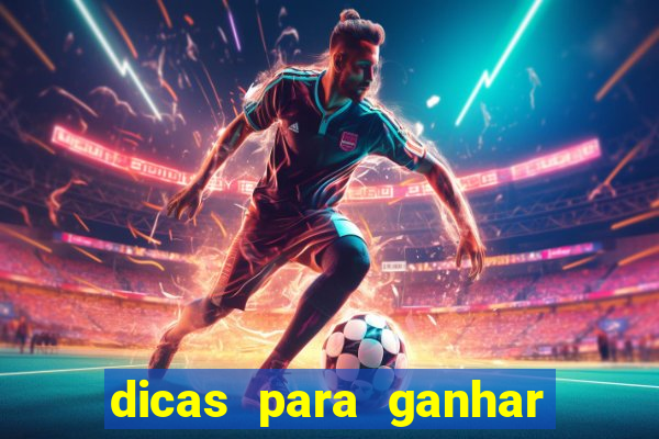 dicas para ganhar no jogo aviator