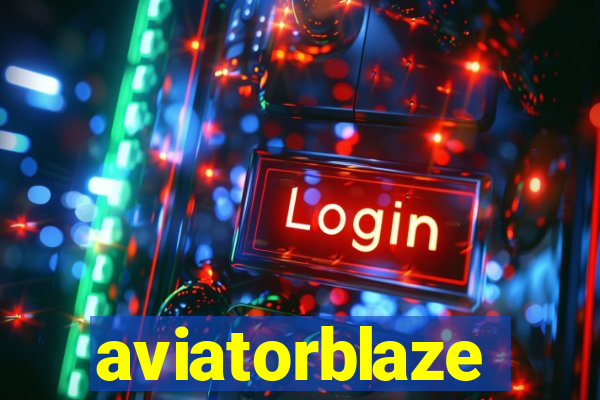 aviatorblaze