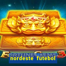 nordeste futebol net vip
