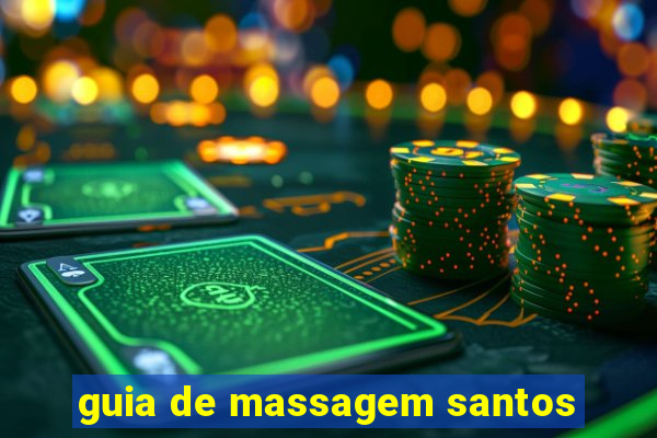 guia de massagem santos