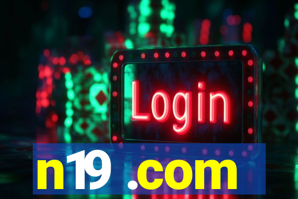n19 .com