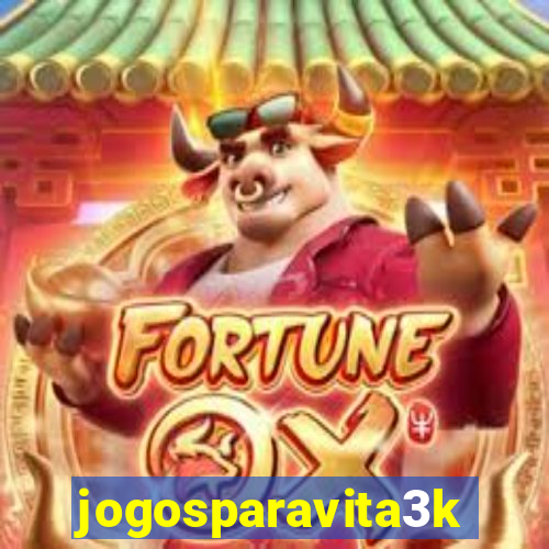 jogosparavita3k