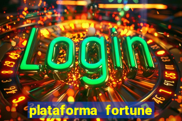plataforma fortune tiger que mais paga