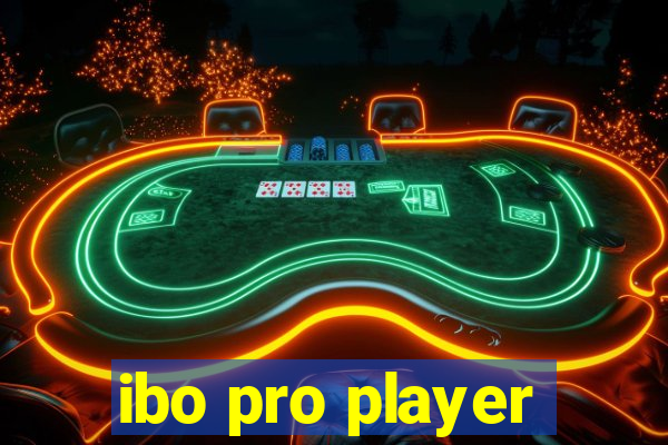 ibo pro player