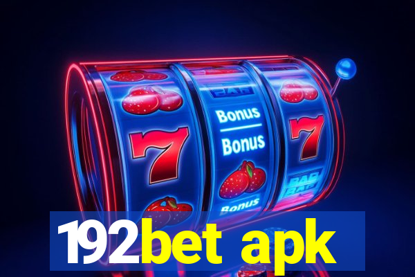 192bet apk