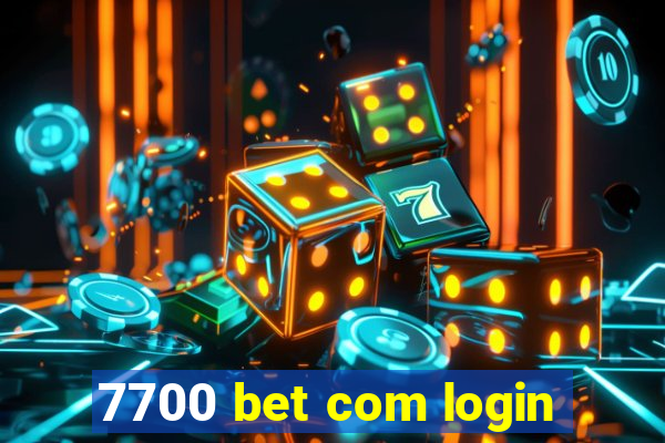 7700 bet com login