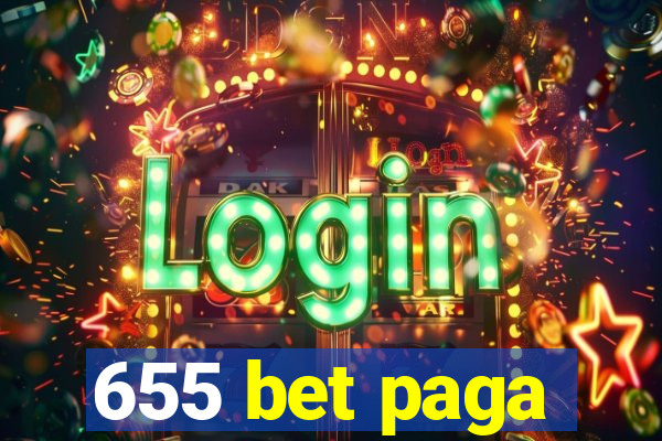 655 bet paga