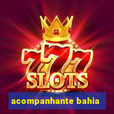 acompanhante bahia